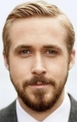Actor, Director, Writer, Producer Ryan Gosling, filmography.