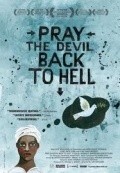 Pray the Devil Back to Hell - wallpapers.