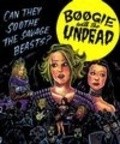 Boogie with the Undead pictures.