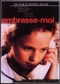 Embrasse-moi pictures.
