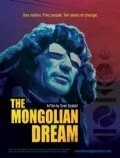 The Mongolian Dream pictures.