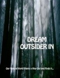 Dream - Outsider In - wallpapers.