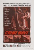 Crime Wave pictures.