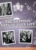 The Happiest Days of Your Life pictures.
