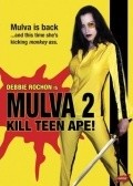Mulva 2: Kill Teen Ape! pictures.