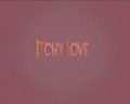Itchy Love pictures.