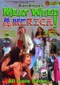 Meat Weed America pictures.