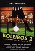 Boleiros 2 - Vencedores e Vencidos pictures.