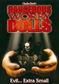 Dangerous Worry Dolls - wallpapers.