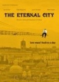 The Eternal City pictures.