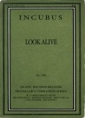 Incubus: Look Alive - wallpapers.