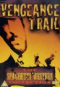 The Vengeance Trail pictures.