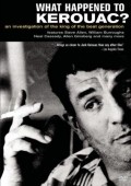 What Happened to Kerouac? pictures.