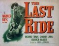 The Last Ride pictures.