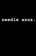 Needle Anus: A Comedy - wallpapers.