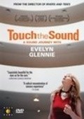Touch the Sound: A Sound Journey with Evelyn Glennie pictures.