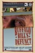 Buffalo Bill's Defunct: Stories from the New West pictures.