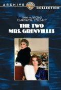 The Two Mrs. Grenvilles pictures.