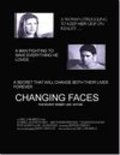 Changing Faces pictures.