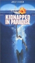 Kidnapped in Paradise - wallpapers.
