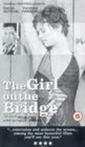 The Girl on the Bridge pictures.