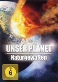 Unser Planet - Naturgewalten - wallpapers.