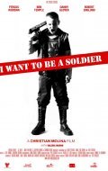 I Want to Be a Soldier - wallpapers.