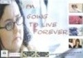 I'm Going to Live Forever - wallpapers.