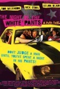 The Night of the White Pants - wallpapers.