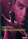 Robbie Williams: Nobody Someday - wallpapers.