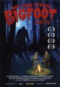 Not Your Typical Bigfoot Movie - wallpapers.