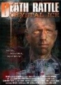 Death Rattle Crystal Ice pictures.