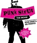 Punk Strut: The Movie pictures.
