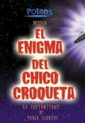 El Enigma del Chico Croqueta - wallpapers.
