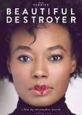Beautiful Destroyer pictures.