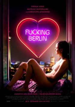 Fucking Berlin pictures.