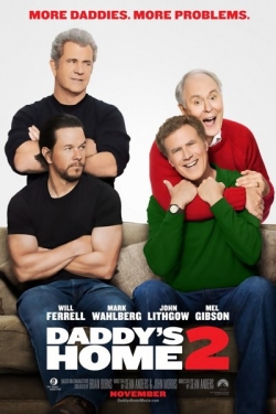 Daddy's Home Two - wallpapers.
