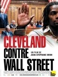 Cleveland Versus Wall Street - Mais mit da Bankler pictures.
