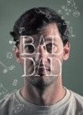 Bad Dad - wallpapers.
