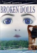Broken Dolls pictures.