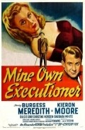 Mine Own Executioner pictures.