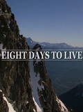 Eight Days to Live - wallpapers.