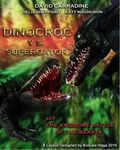 Dinocroc vs. Supergator - wallpapers.