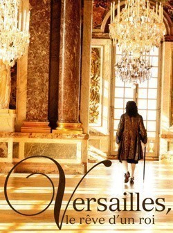 Versailles, le rêve d'un roi pictures.