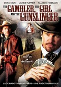 The Gambler, the Girl and the Gunslinger pictures.