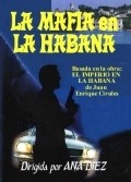 La mafia en La Habana - wallpapers.