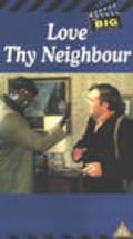Love Thy Neighbour - wallpapers.