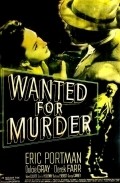 Wanted for Murder pictures.
