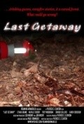 Last Getaway pictures.