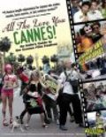 All the Love You Cannes! - wallpapers.
